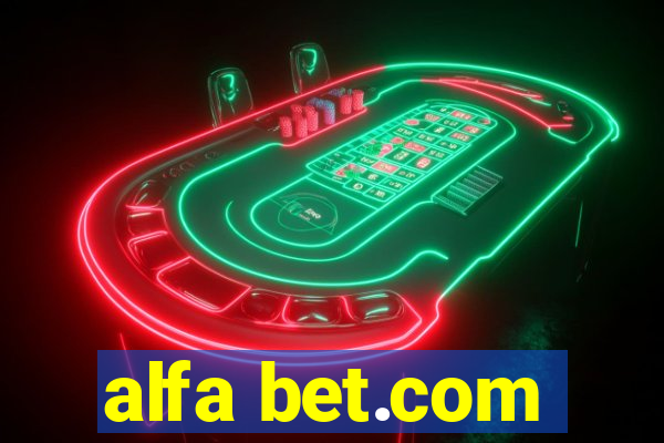 alfa bet.com